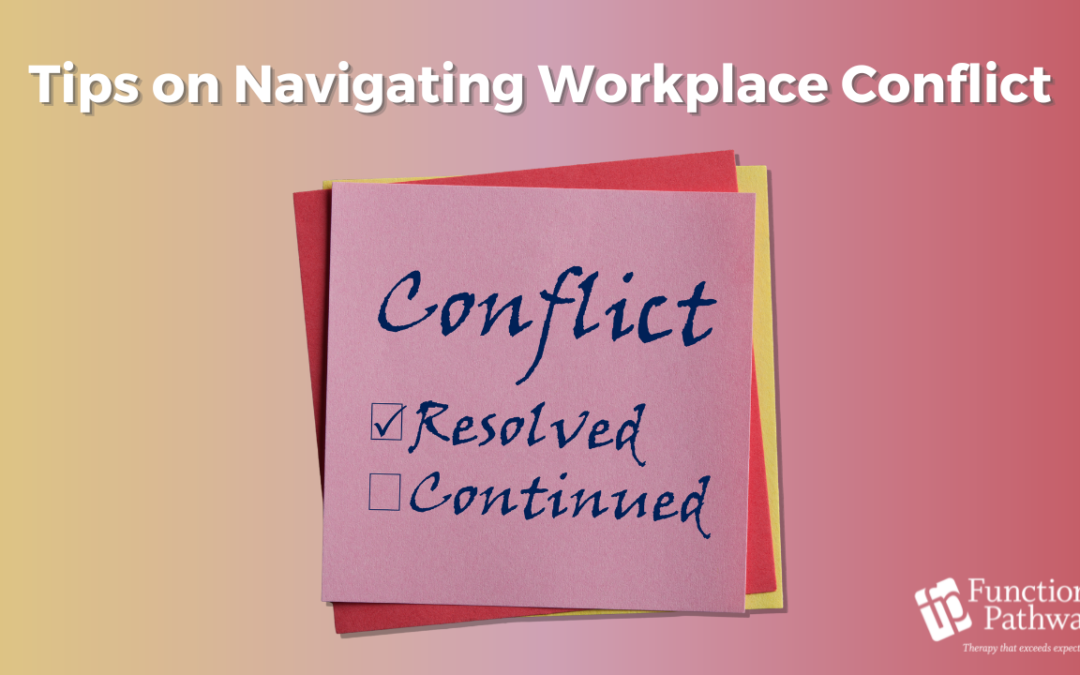 Tips on Navigating Workplace Conflict