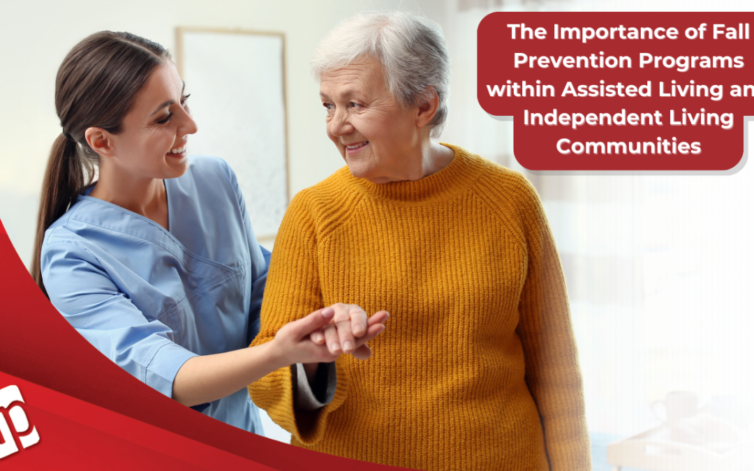 The Importance of Fall Prevention Programs at Assisted Living and Senior Living Communities